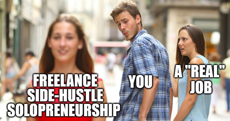 side hustle meme