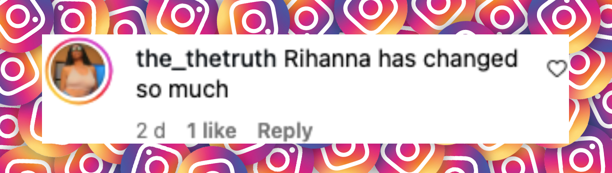 Netizen comment about Rihanna, posted on October 5, 2025. | Source: Instagram/people