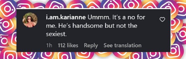 A fan's reaction to the movie star being named People's 2025 Sexiest Man Alive, from a post dated November 3, 2025 | Source: Instagram/entertainmenttonight