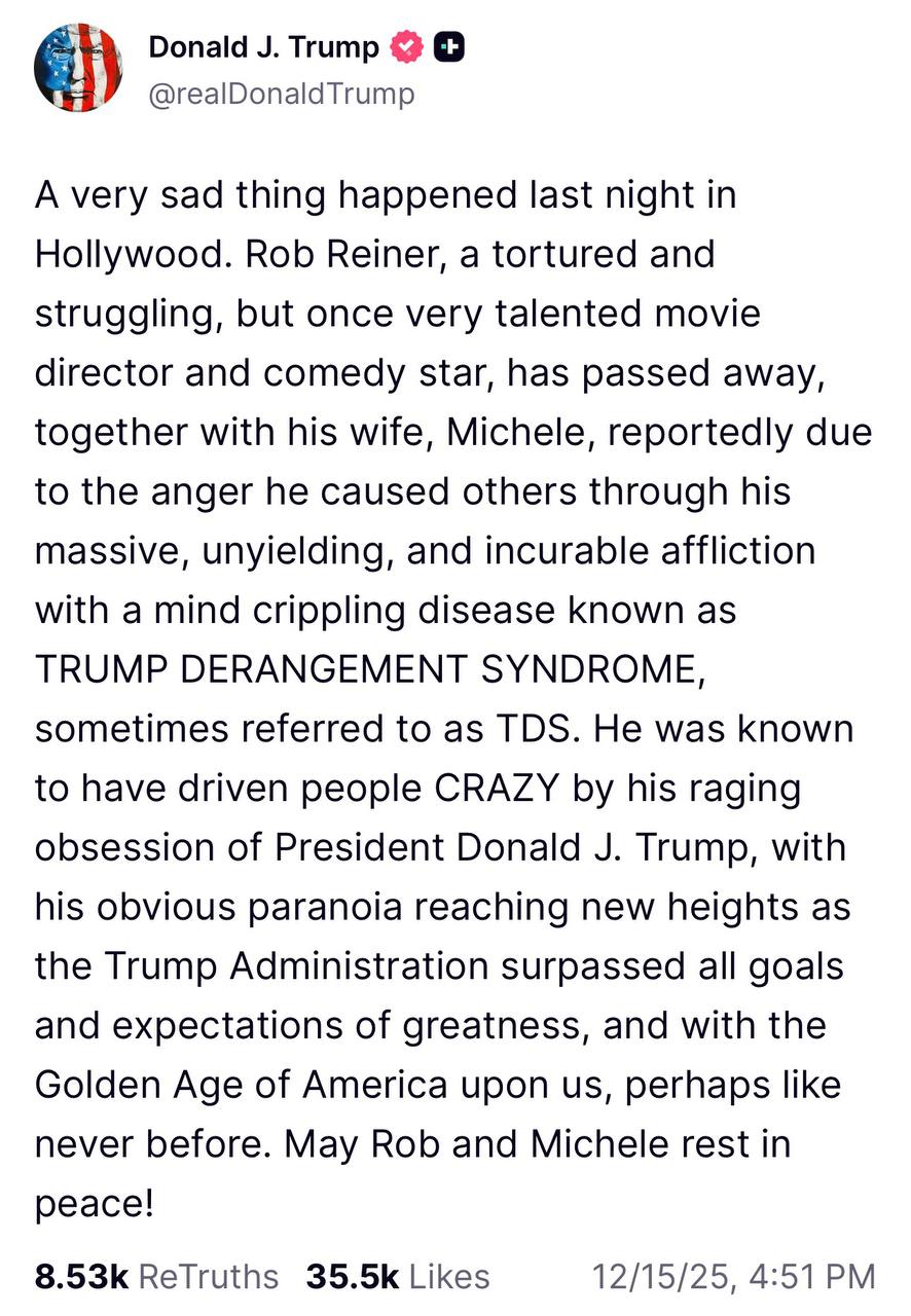 Donald Trump's message after Rob Reiner's death | Source: Truthsocial.com/@realDonaldTrump