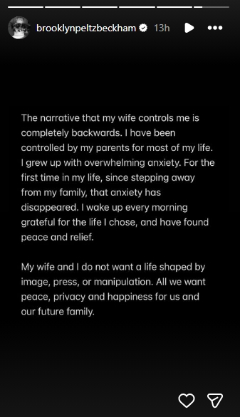 In the final story, Brooklyn Peltz Beckham rejected claims that Nicola Peltz Beckham controls him, stating he had lived under his parents' control for most of his life and had only recently found peace. | Source: Instagram/brooklynpeltzbeckham